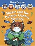 Front cover for the book Maisie and the Botanic Garden Mystery by Aileen Paterson