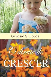 Livro O Direito De Crescer
