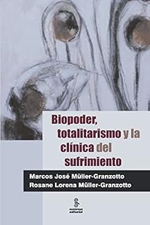Livro Biopoder, totalitarismo y la clínica del sufrimiento