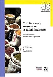 Transformation, conservation et qualité des aliments