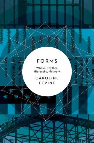 Forms: Whole, Rhythm, Hierarchy, Network Paperback – January 3, 2017