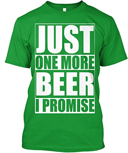 Teespring Unisex Just One More - - LIMITED ED Premium T-Shirt XX-Large Kelly Green