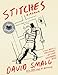 Stitches: A Memoir by David Small