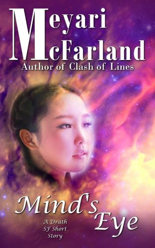 Download Mind's Eye: A Drath SF Short Story (Drath Verse) (Volume 13) Download Mind's Eye: A Drath SF Short Story (Drath Verse) (Volume 13)