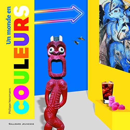 Un monde en couleurs by Philippe Nessmann