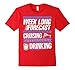 Cruise Vacation Shirt Cruising with Good Chance of Drinking