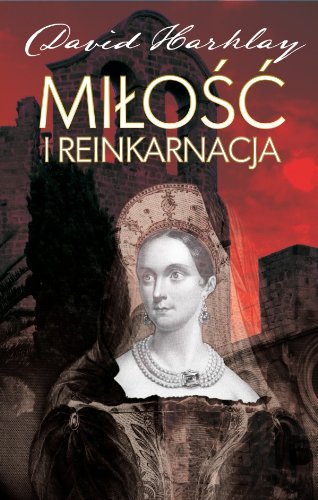 Milosc i reinkarnacja