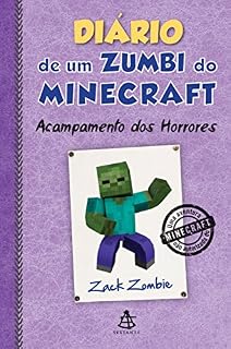 Livro Diário de um zumbi do Minecraft - Acampamento dos Horrores