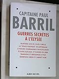 Guerres secrÃ¨tes Ã  l'ElysÃ©e, 1981-1995 by 