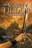The Cadet of Tildor