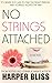 No Strings Attached (The Pink Bean Series Book 1)