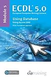 Image de ECDL Syllabus 5.0 Module 5 Using Databases with Access 2010