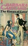 "The Slaves of Love" av Barbara Cartland
