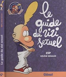 Le  guide du zizi sexuel