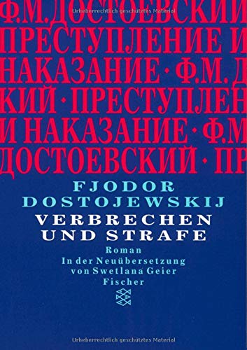 Verbrechen Und Strafe Roman Fjodor M Dostojewskij Werkausgabe Amazon De Dostojewskij Fjodor Geier Swetlana Bucher