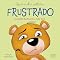 Livro Quando estou frustrado (Emoções e sentimentos)