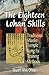 The Eighteen Lohan Skills: Traditional Shaolin Temple Kung Fu Training Methods
