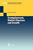 "Unemployment, Market Structure and