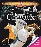 Incroyables Chevaux by