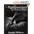 Battlescars: A Rock & Roll Romance