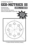 A Pocket Guide to Geo-Metrics III: Dimensioning and Tolerancing, Inch Version (Ten Pack)