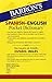 Barron's Spanish-English Pocket Dictionary / Diccionario de Bolsillo Espanol-Ingles (Barron's Foreign Language Guides) (Spanish and English Edition)