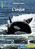 L'orque (Approche) (French Edition) by 