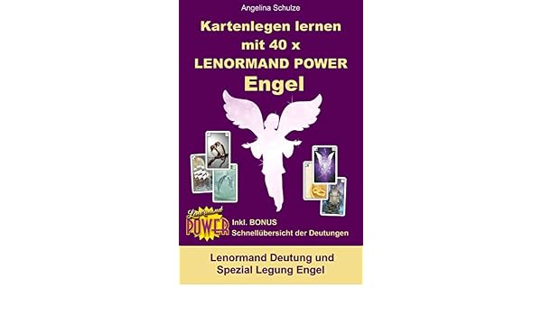 Kartenlegen Lernen Mit 40x Lenormand Power Engel Lenormand