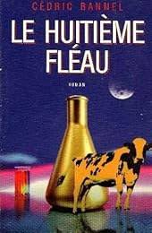 Le  huitième fléau
