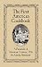 The First American Cookbook: A Facsimile of
