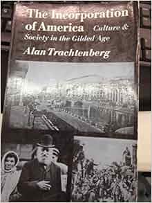 Incorporation Of America Culture And Society In The