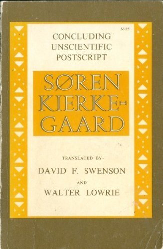 Concluding Unscientific Postscript by S?ren Kierkegaard (1968-11-21)