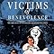 Victims Of Benevolence The Dark Legacy Of The Williams