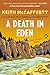 A Death in Eden: A Novel (A Sean Stranahan Mystery Book 7) by Keith McCafferty
