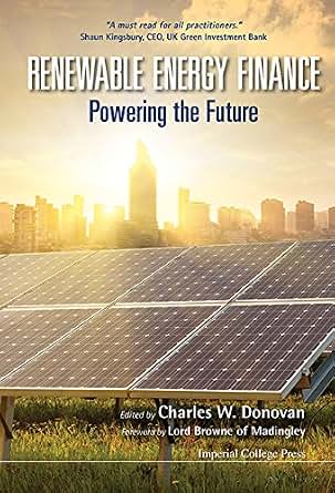 Renewable Energy Finance Powering The Future