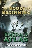 "The Emerald Atlas (Books of Beginning)" av John Stephens