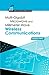 Multigigabit Microwave and Millimeter-Wave Wireless Communications (Artech House Mobile Communicatio by Professor Jonathan Wells Ph.D.