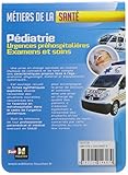Image de Pédiatrie - Urgences préhospitalières - Examens et soins