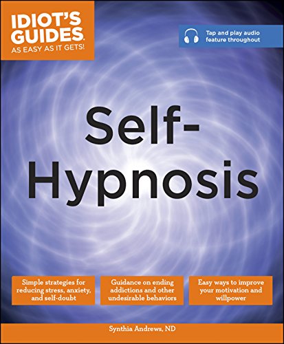 Download Self-Hypnosis (Idiot's Guides)