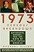 1973 Nervous Breakdown: Watergate, Warhol, and the Birth of Post-Sixties America