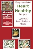 Easy-to-Make Heart Healthy Recipes: Low-Fat Low-Sodium Meals (Mini Cookbook Series 1) by