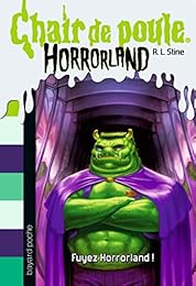 Fuyez Horrorland !