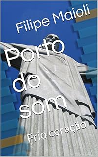 Livro Porto do som: Frio coração