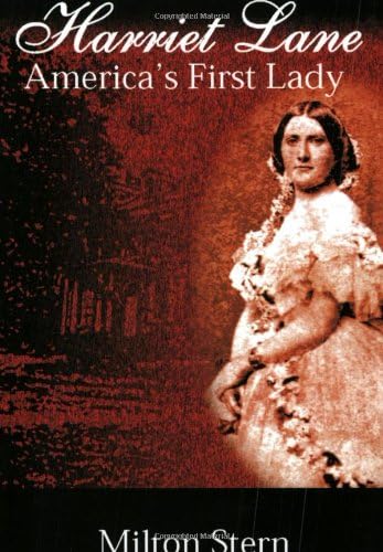 Harriet Lane, America's First Lady