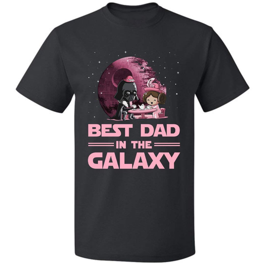 Best Dad In The Galaxy Unisex T Shirt Pink Dad And Daughter Father Day Up To 5