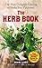 The Herb Book: The Most Complete Catalog of Herbs Ever Published (Dover Cookbooks) by 