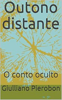 Livro Outono distante: O conto oculto