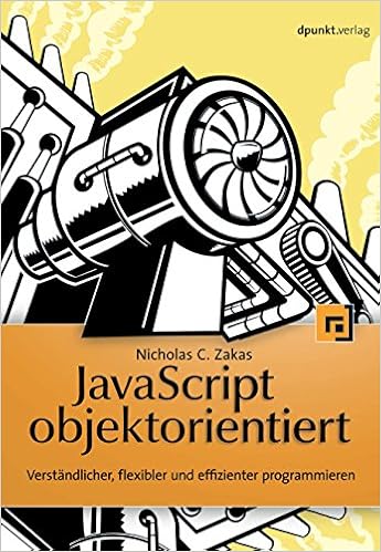 Javascript Objektorientiert Verstandlicher Flexibler Effizienter Programmieren Amazon De Zakas Nicholas Bucher