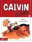 Calvin et Hobbes - tome 4 petit format (4) (French Edition) by