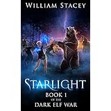 Starlight (The Dark Elf War Book 1)